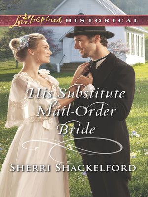 cover image of His Substitute Mail-Order Bride
